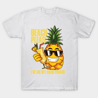 Beach Please I'm On My Honey Moon T-Shirt